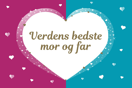VERDENS BEDSTE MOR & FAR